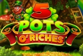 5 Pots O' Riches